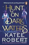 Hunt on Dark Waters - Katee Robert - kniha z kategorie Fantasy