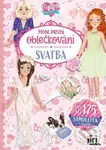 Moje první oblečkování Nejlepší kamarádky 3 (Svatba)