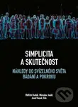 Simplicita a skutečnost (náhledy do svízelného světa bádání a pokroku) - kniha z kategorie Psychologie