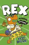 Rex: Maskovaný dinosaurus - Elys Dolan - kniha z kategorie Pro děti