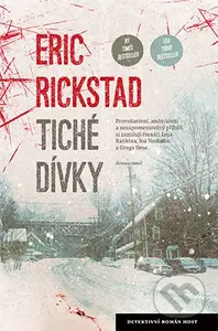 Tiché dívky - Eric Rickstad - kniha z kategorie Detektivky, thrillery a horory