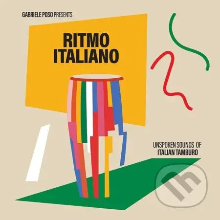 Gabriele Poso Presents: Ritmo Italiano ´Unspoken Sounds of Italian Tamburo´ LP