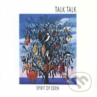 Talk Talk:  Spirit Of Eden - Talk Talk