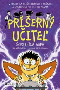 Príšerný učiteľ - Šokujúca veda - Sam Watkins