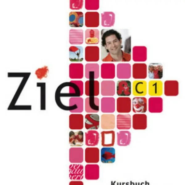 Ziel C1/2: Paket Kursbuch und Arbeitsbuch mit Lerner-CD-ROM - Roland Fischer