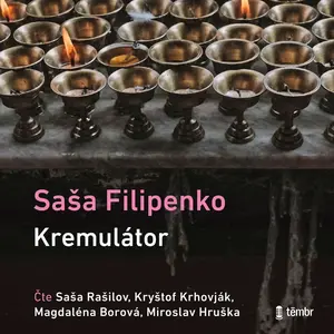 Kremulátor - Sasha Filipenko - audiokniha
