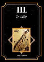 O exile - Miron Keruľ-Kmec st.