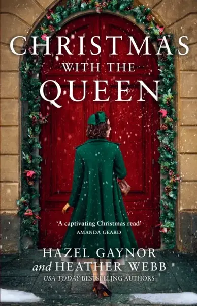 Christmas with the Queen - Heather Webberová, Hazel Gaynor