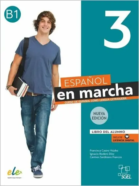 Nuevo Espanol en marcha 3 - Libro del alumno (3. edice) - Ignacio Rodero, Carmen Sardinero, Castro Francisca