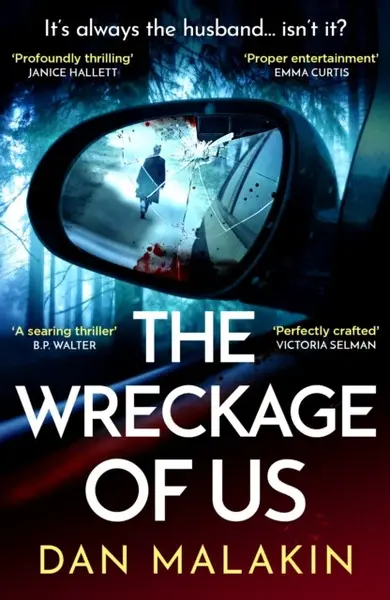 The Wreckage of Us - Malakin Dan
