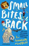 Small Bites Back - Hannah Moffatt