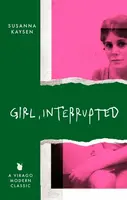 Girl, Interrupted - Susanna Kaysen