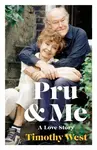Pru and Me - Timothy West