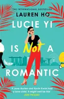 Lucie Yi Is Not A Romantic - Lauren Ho