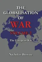 The Globalisation of War - Nicholas Browne