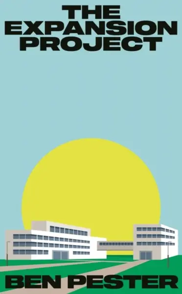 The Expansion Project - Ben Pester