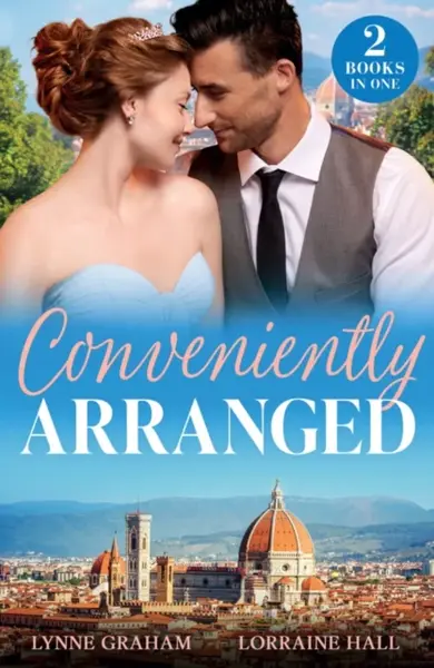 Conveniently Arranged - Lynne Graham, Lorraine Hall