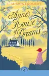 Anne's House of Dreams - Lucy Maud Montgomeryová