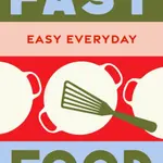 Fast Food - Murdoch Books Test Kitchen