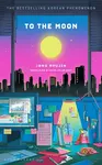 To the Moon - Jang Ryujin