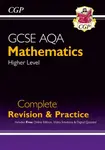 GCSE Maths AQA Complete Revision & Practice: Higher inc Online Ed, Videos & Quizzes - CGP Books