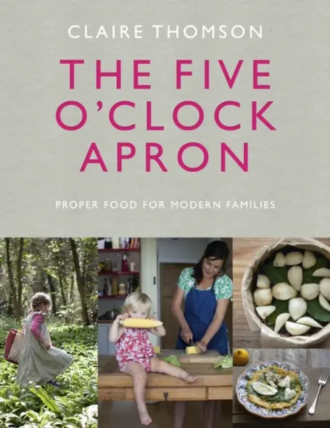 The Five O'Clock Apron - Claire Thomson