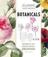 Classic Sketchbook: Botanicals - Valerie Baines