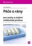 Péče o rány - Soňa Brabcová - e-kniha