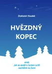 Hvězdný kopec - Drahomír Houdek