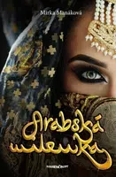 Arabská milenka - Mirka Manáková