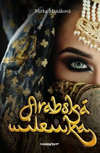 Arabská milenka - Mirka Manáková