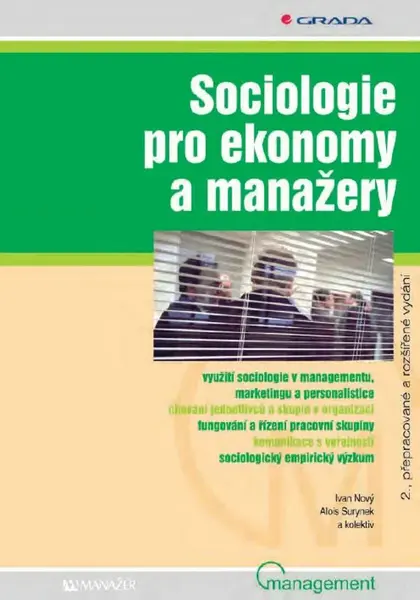 Sociologie pro ekonomy a manažery - Ivan Nový, Alois Surynek