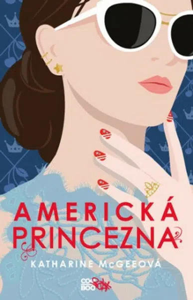 Americká princezna - Katharine McGee