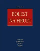 Bolest na hrudi - Josef Kautzner, Karel Lukáš, Jiří Hoch, kolektiv autorů - e-kniha