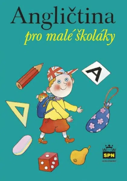 Angličtina pro malé školáky - Marie Zahálková