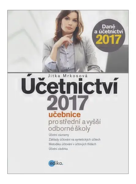Účetnictví 2017, učebnice pro SŠ a VOŠ - Jitka Mrkosová - e-kniha