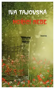 Hořící nebe - Iva Tajovská