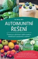 Autoimunitní řešení - Amy Myers M.D.