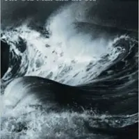 The Old Man and the Sea - Ernest Hemingway