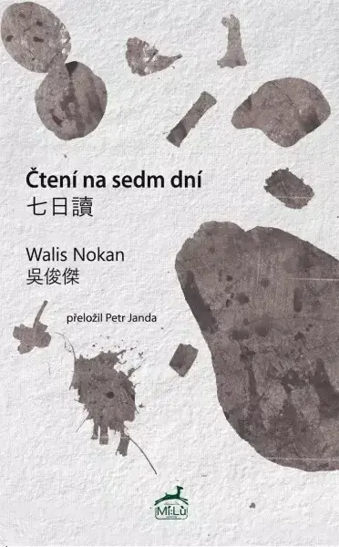 Čtení na sedm dní - Tomáš Řízek, Walis Nokan