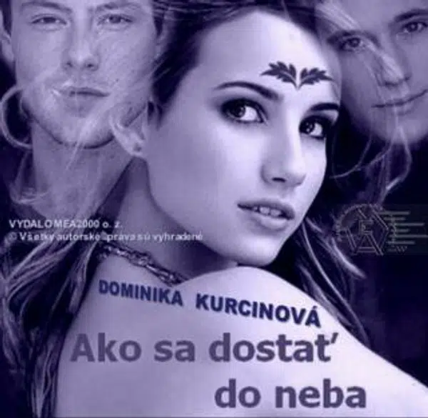 Ako sa dostať do neba - Dominika Kurcinová - e-kniha
