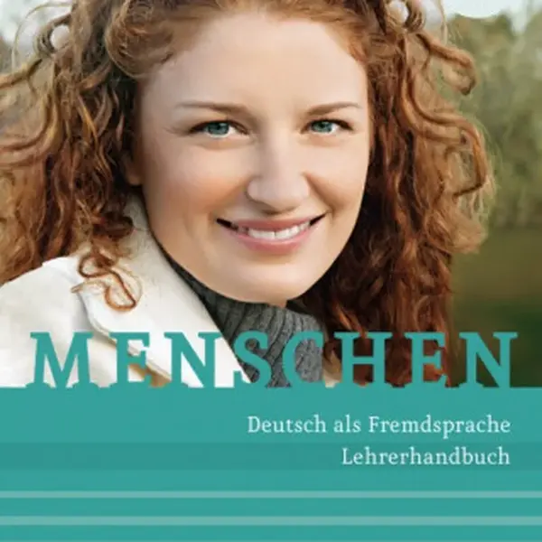 Menschen B1/2: Lehrerhandbuch - Gerhard Eikenbusch