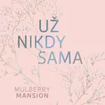 Už nikdy sama - Merit Niemeitz