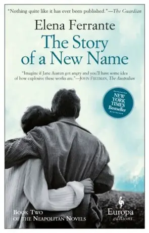The Story of a New Name - Elena Ferrante