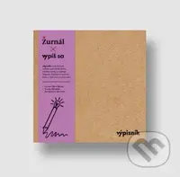 Výpisník (Zápisník na duchovnú reflexiu pre tiché chvíle, hlboké otázky a osobné stíšenie.)