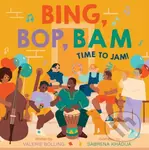 Bing, Bop, Bam (Time to Jam!) - Bolling Valerie - kniha z kategorie Pro děti
