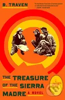 The Treasure of the Sierra Madre (A Novel) - B. Traven - kniha z kategorie Beletrie
