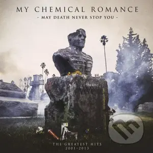 My Chemical Romance: May Death Never Stop You LP (2 LP)