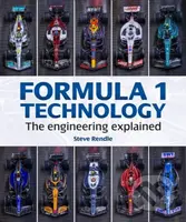 Formula 1 Technology (The engineering explained) - Steve Rendle - kniha z kategorie Sport