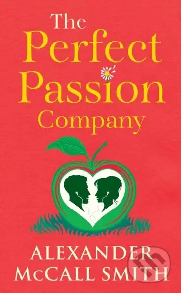 The Perfect Passion Company (The Perfect Passion Company Series (Book 1)) - kniha z kategorie Romantika